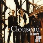 In Every Small Town - Clouseau