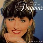 Immer gut drauf - Dagmar The Lady Of Country