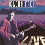 Live - Glenn Frey