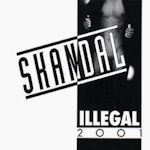 Skandal - Illegal 2001