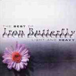 Light And Heavy - The Best Of Iron Butterfly  - Iron Butterfly