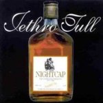 Nightcap - Jethro Tull
