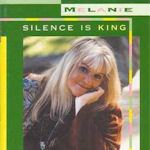 Silence Is King - Melanie
