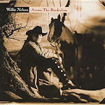 Across The Borderline - Willie Nelson