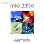 Elements - The Best Of Mike Oldfield - Mike Oldfield
