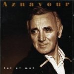 Toi et moi - Charles Aznavour