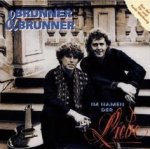 Im Namen der Liebe - Brunner + Brunner