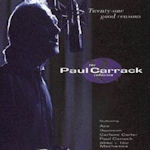 Twenty-One Good Reasons - The Paul Carrack Collection - Paul Carrack