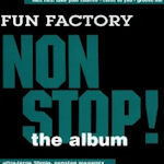 Non-Stop! The Album - Fun Factory