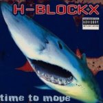 Time To Move - H-Blockx