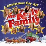 Christmas For All - Kelly Family