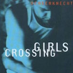 Girls Crossing - Ochsenknecht