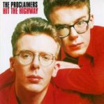 Hit The Highway - Proclaimers