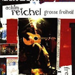 Groe Freiheit - live - Achim Reichel