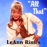 All That - LeAnn Rimes
