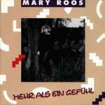 Mehr als ein Gefhl - Mary Roos