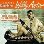 Der Schatz im Silbensee - Willy Astor
