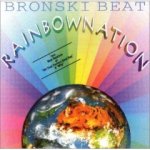 Rainbow Nation - Bronski Beat