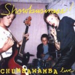 Showbusiness! - Chumbawamba