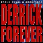 Derrick Forever - Frank Duval + Orchestra