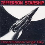 Deep Space-Virgin Sky - Jefferson Starship