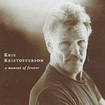 A Moment Of Forever - Kris Kristofferson