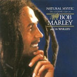 Natural Mystic - Bob Marley + the Wailers