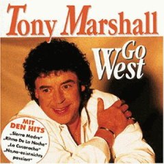 Go West - Tony Marshall