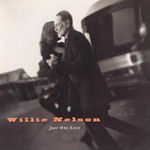Just One Love - Willie Nelson