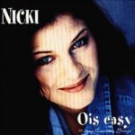 Ois easy - 10 neue Country Songs - Nicki