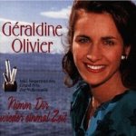 Nimm dir wieder einmal Zeit - Geraldine Olivier