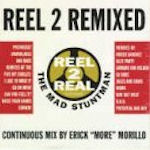 Reel 2 Remixed - Reel 2 Real