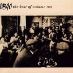 The Best Of - Volume Two - UB 40