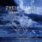 Zwei Reisende - Herman van Veen