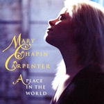 A Place In The World - Mary Chapin Carpenter