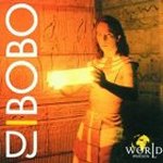 World In Motion - DJ Bobo