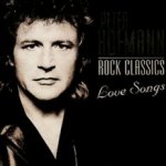 Rock Classics Love Songs - Peter Hofmann