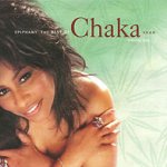 Epiphany: The Best Of Chaka Khan, Vol. 1 - Chaka Khan