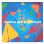 Dizzy Heights - Lightning Seeds
