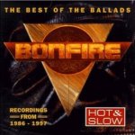 Hot And Slow - The Best Of The Ballads - Bonfire