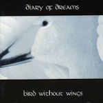 Bird Without Wings - Diary Of Dreams