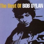 The Best Of Bob Dylan - Bob Dylan