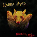 Proud Like A God - Guano Apes
