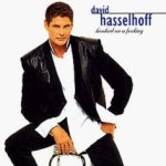 Hooked On A Feeling - David Hasselhoff
