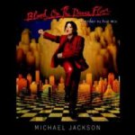 Blood On The Dance Floor: HIStory In The Mix - Michael Jackson