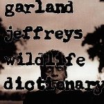 Wildlife Dictionary - Garland Jeffreys