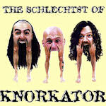 The Schlechtst Of - Knorkator