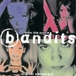 Bandits - Soundtrack