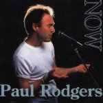 Now! - Paul Rodgers
