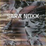 Noxxious - Sara Noxx